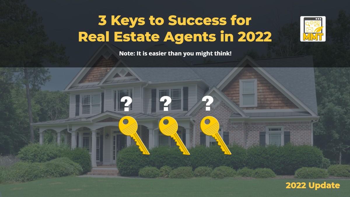 3 Keys to Real Estate Agent Success