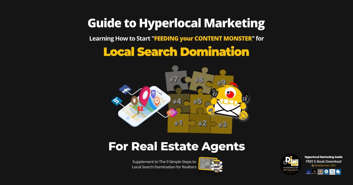 Hyperlocal Marketing Content Types for Real Estate Agents E-Book Guide