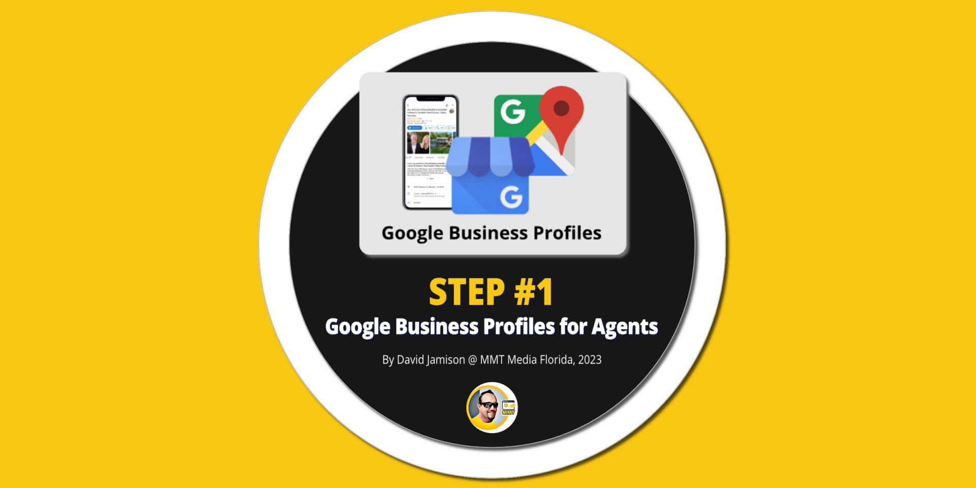 Google Business Profiles for Real Estate Agents