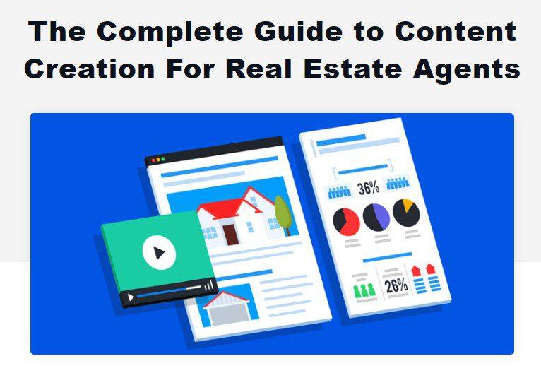 The Complete Guide to Content Creation for Realtors